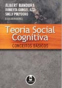 Teoria Social Cognitiva: Conceitos Básicos