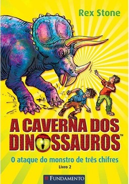 A Caverna Dos Dinossauros O Ataque Do Monstro De Três Chifres