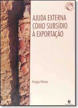 Ajuda Externa Como Subsidio A Exportacao