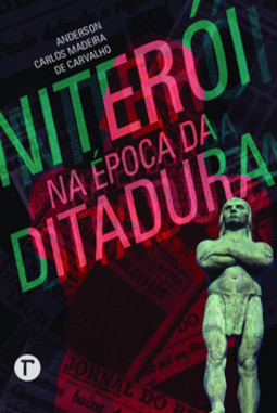 Niterói na época da ditadura