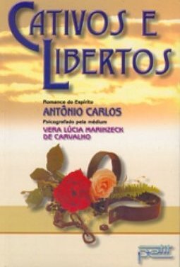 Cativos e Libertos