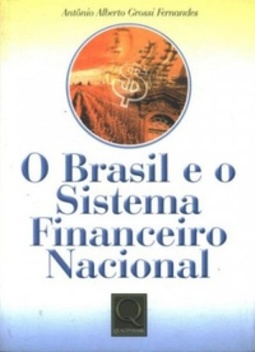 O Brasil e o sistema financeiro nacional