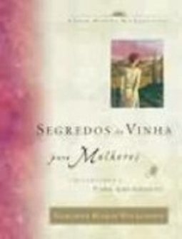 Segredos da Vinha para Mulheres
