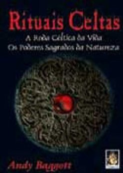 Rituais Celtas: a Roda Céltica da Vida