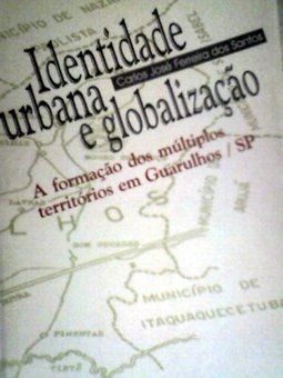 Identidade Urbana e Globalização