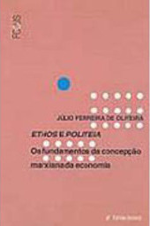 Ethos e Politeia: os Fundamentos da Concepção Marxiana da Economia