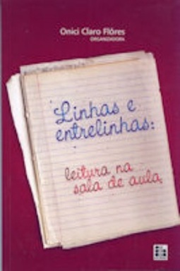 Linhas e entrelinhas: leitura na sala de aula