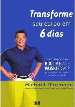 Transfome Seu Corpo em 6 Dias