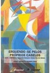 Erguendo-se Pelos Próprios Cabelos