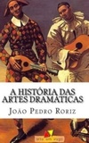 A História das artes dramáticas