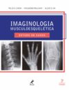 Imaginologia musculoesquelética: Estudo de casos