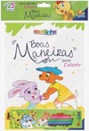Escolinha Boas Maneiras para Colorir - Kit Livro + Lápis de cor
