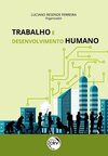 Trabalho e desenvolvimento humano
