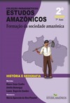 Coleção estudos amazônicos 7° ano: Formação da sociedade amazônica