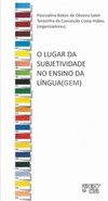 O lugar da subjetividade no ensino da língua(gem)