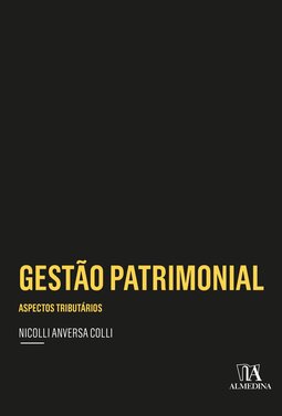 Gestão patrimonial: aspectos tributários