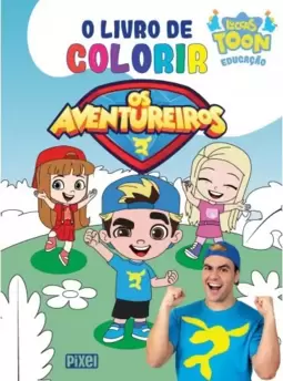 Livro de colorir: Os Aventureiros