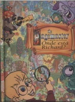 The Pagemaster - O mestre da Fantasia - Onde está Richard?