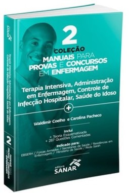 Terapia intensiva, administração em enfermagem, controle de infecção hospitalar, saúde do idoso