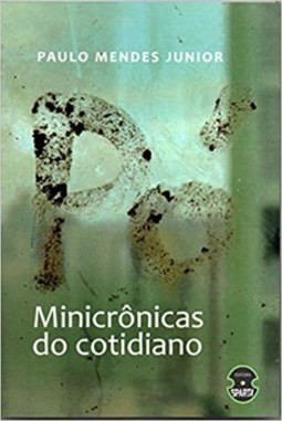 Pó - Minicrônicas do cotidiano