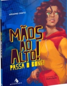Mãos ao alto!Passa o boné!