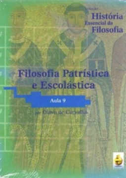 Aula 9: Filosofia Patrística e Escolástica