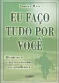 Eu Faço Tudo por Você