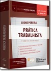 Pratica Forense - Pratica Trabalhista - Vol. 7 (5ED/2016)