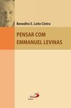 PENSAR COM ENNANUEL LEVINAS