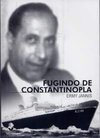 Fugindo de Constantinopla