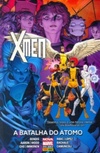 X-Men - A Batalha do Átomo (Nova Marvel)