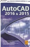 AUTOCAD 2016 & 2015 - GUIA DE CONSULTA RAPIDAAUTOCAD 2016 & 2015 - GUIA DE CONSULTA RAPIDA