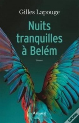 Nuits Tranquilles à Belém