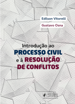 Introdução ao processo civil e à resolução de conflitos