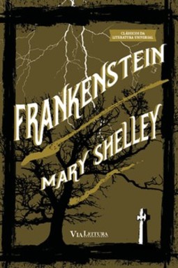 Frankenstein: ou o Prometeu moderno