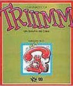 Triiimm: um Barulho da Casa