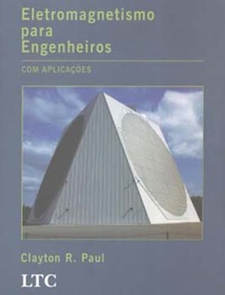 Eletromagnetismo para engenheiros: Com aplicações