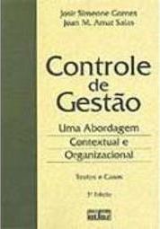 Controle de Gestão: uma Abordagem Contextual e Organizacional