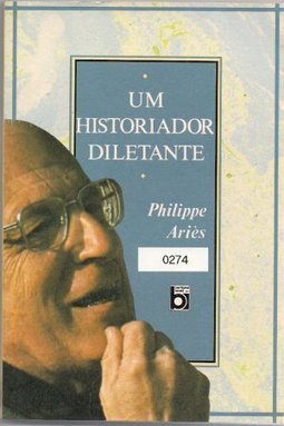 Historiador Diletante, Um