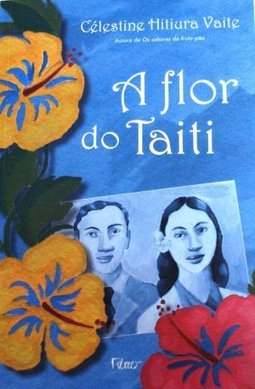 A FLOR DO TAITI