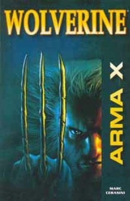 WOLVERINE - ARMA X