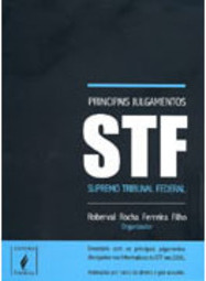 Principais Julgamentos STF: Supremo Tribunal Federal