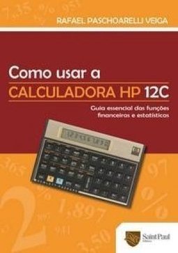 Como Usar Calculadora HP 12C