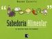 Sabedoria Alimentar: a Dieta dos Ditados