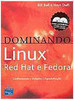 Dominando Linux: Red Hat e Fedora