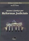 Acesso à Justiça por Reformas Judiciais