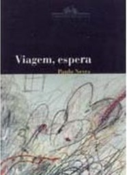 Viagem, Espera