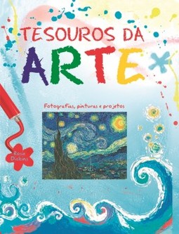 Tesouros da arte: fotografias, pinturas e projetos