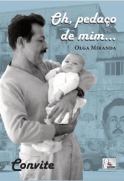 Oh, pedaço de mim...