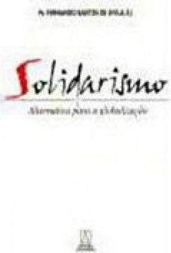Solidarismo: Alternativa para a Globalização